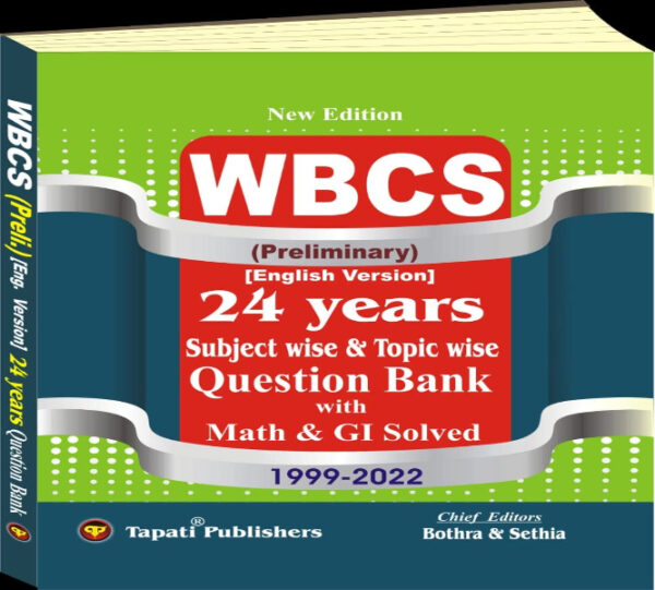 WBCS Preliminary 24 Years (1999-2022) Question Bank English Version With Math & GI Solved (Competitive Exam)